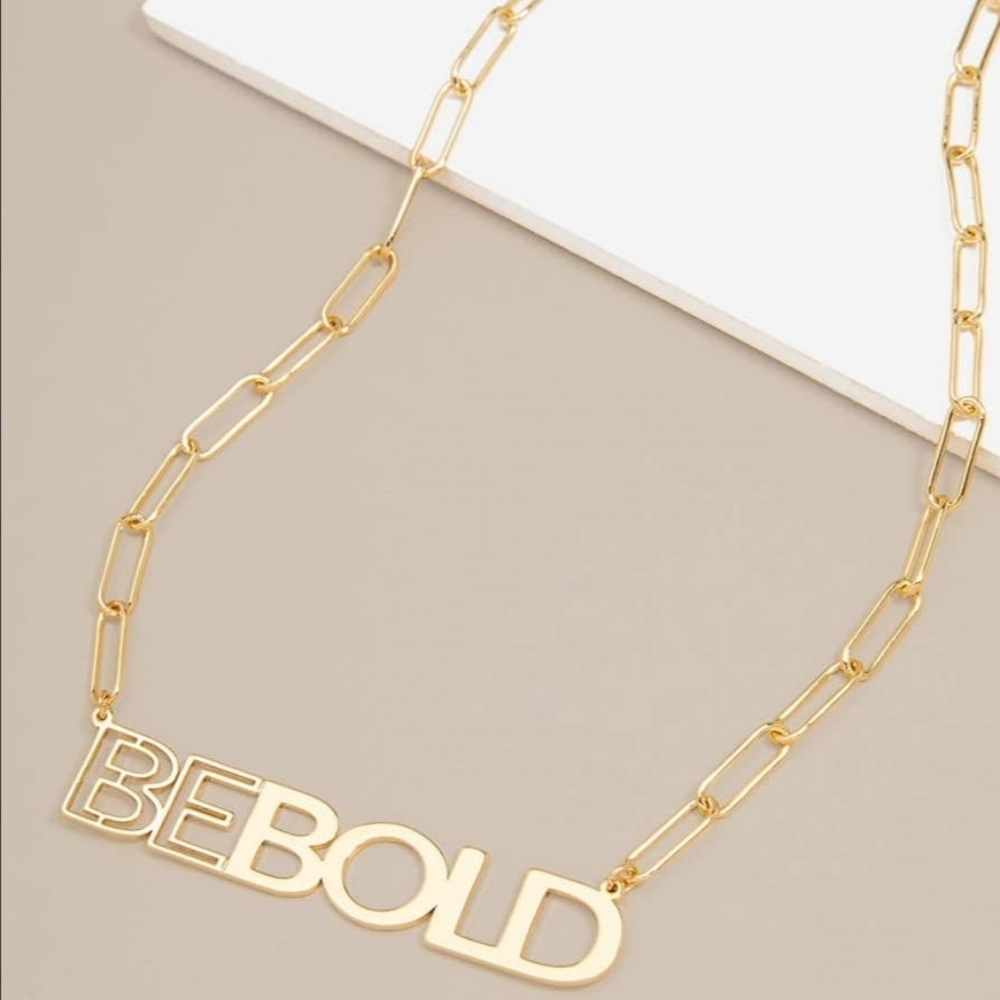 Be Bold necklace